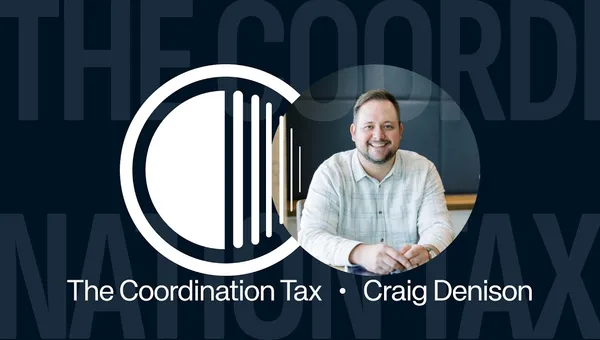 The Coordination Tax — Craig Denison on the founder's hardest transition